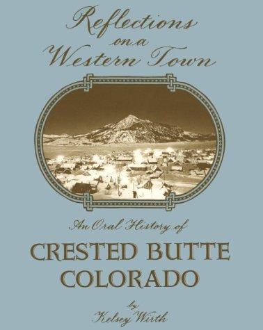Reflections on a western town