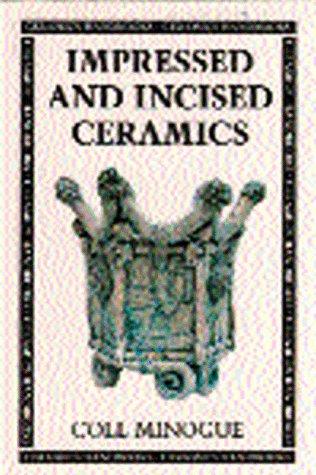 Impresseo & Incised Ceramics