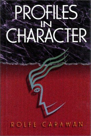 Profiles in character