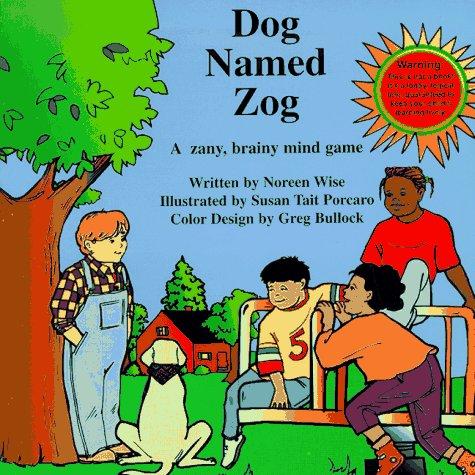 Dog named Zog