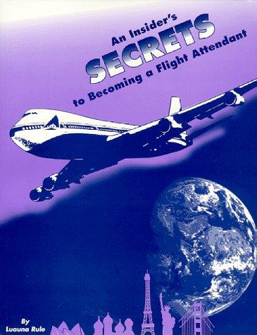 An insider's secrets to becoming a flight attendant