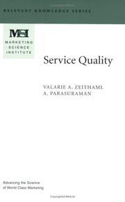Service Quality (Marketing Science Institute (MSI) Relevant Knowledge Series) (Relevant Knowledge)