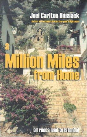 A million miles from home
