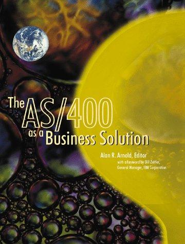 The AS/400 as a Business Solution