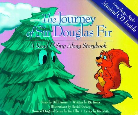 The journey of Sir Douglas Fir