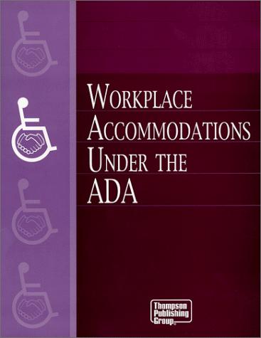 Workplace accommodations under the ADA