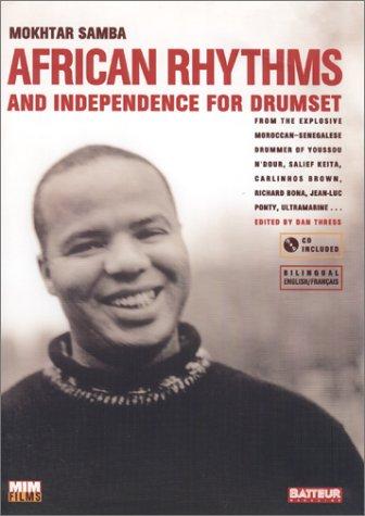 African Rhythms and Independence for Drumset