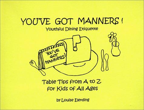 You've Got Manners! Portable Handbook