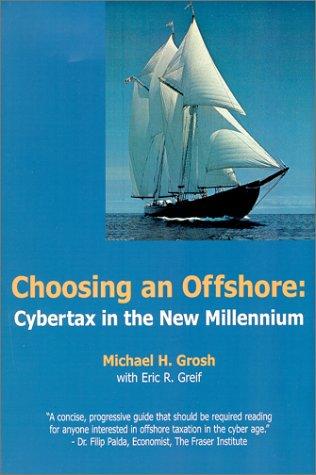 Choosing an offshore