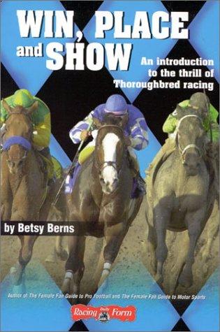 Win, Place and Show