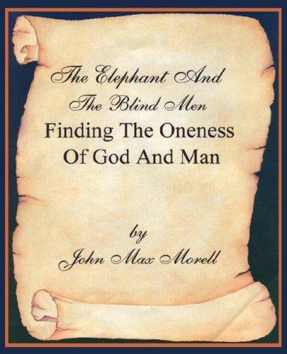 The Elephant and the Blind Men