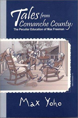 Tales from Comanche County