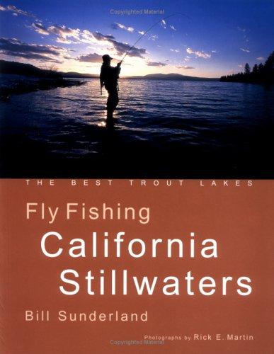 Fly Fishing California Stillwaters