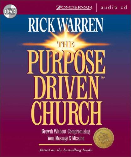 The Purpose Driven® Church