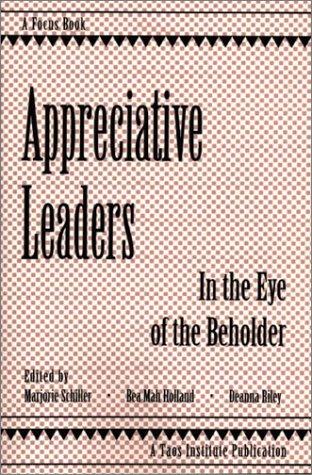 Appreciative leaders