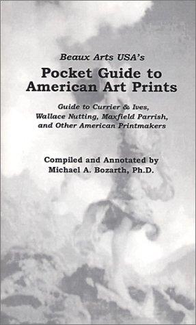 Beaux Arts USA's pocket guide to American art prints