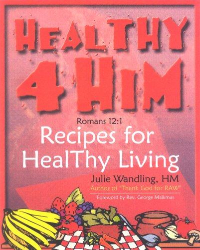 Healthy 4 Him