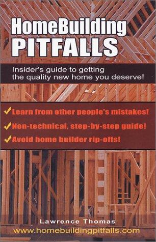 Homebuilding pitfalls