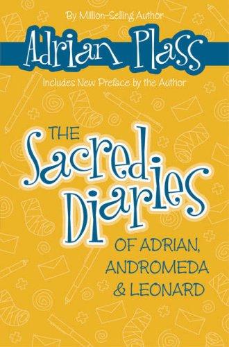 The sacred diaries of Adrian, Andromeda & Leonard