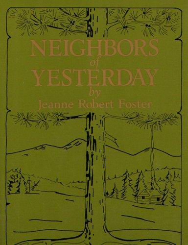 Neighbors of yesterday