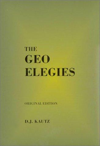 The Geo Elegies