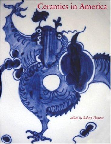 Ceramics in America 2004 (Ceramics in America)