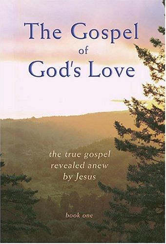 The Gospel of God's Love