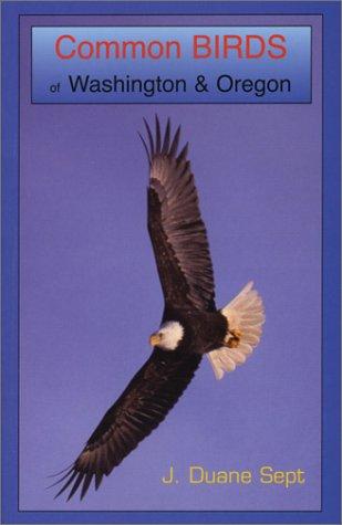 Common Birds of Washington & Oregon