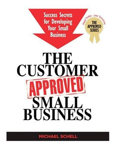 The Customer Approved Small Business