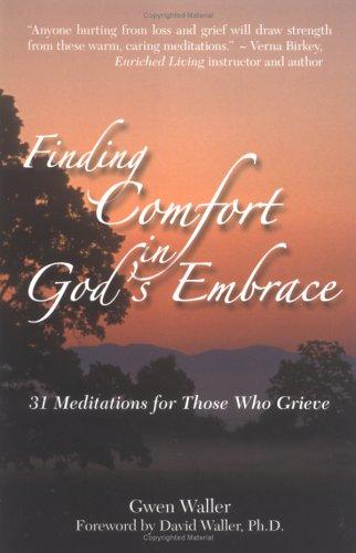 Finding Comfort in God's Embrace
