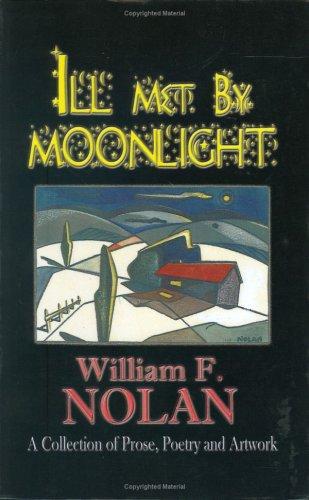 Ill Met by Moonlight