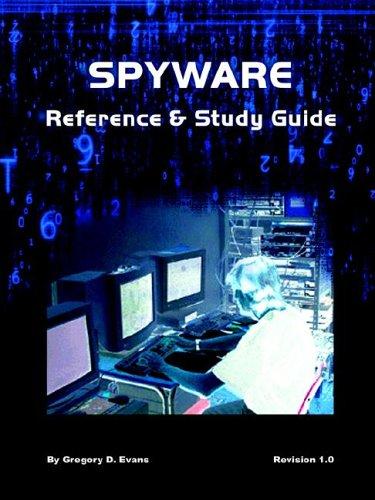 Spyware Reference & Study Guide