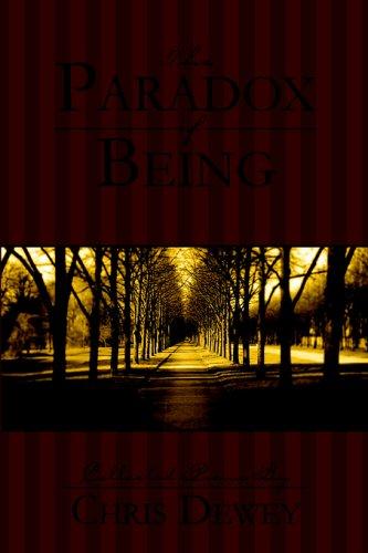 The Paradox Of Being