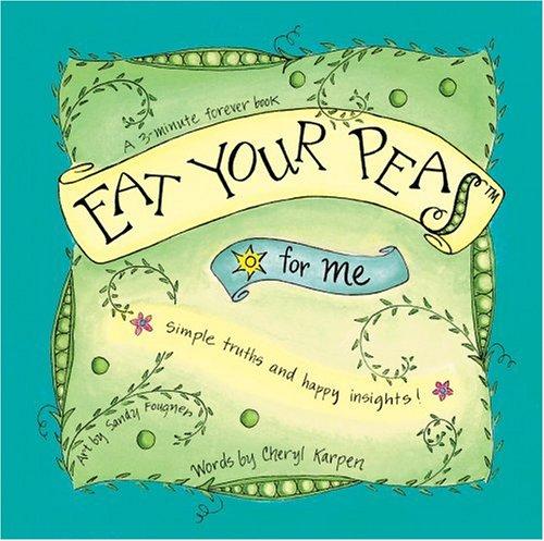 Eat Your Peas for Me