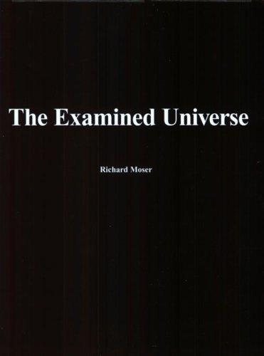The Examined Universe