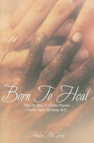 Born to Heal