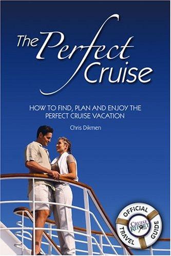 The Perfect Cruise