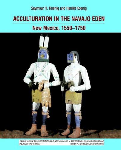 Acculturation in the Navajo Eden