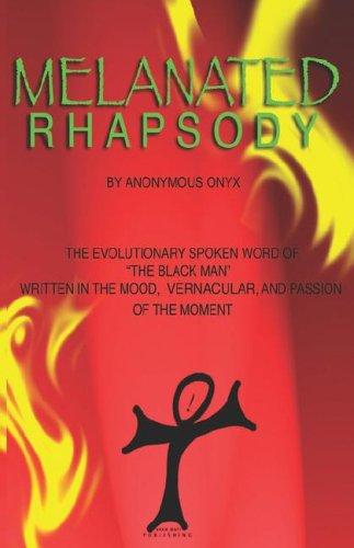 Melanated Rhapsody
