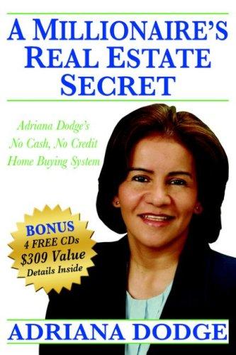 A Millionaire's Real Estate Secret