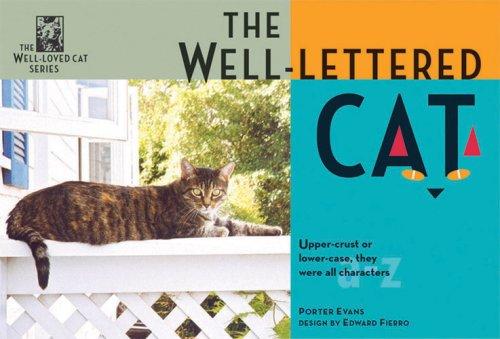 The Well-Lettered Cat (The Well-Loved Cat Series)