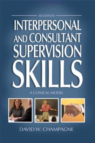 Interpersonal and Consultant Supervision Skills
