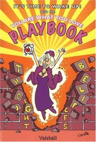 You Are What You Love Playbook