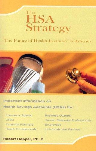 The HSA Strategy