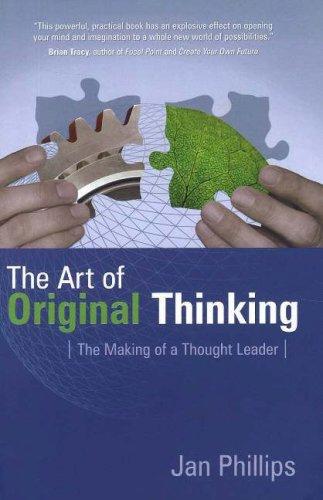 The Art of Original Thinking