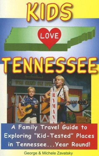 Kids Love Tennessee