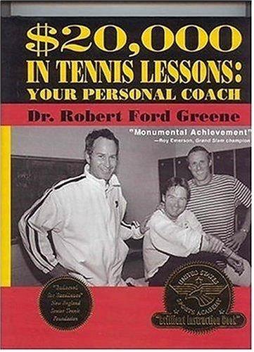 $20,000  in Tennis Lessons