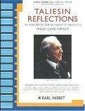 Taliesin Reflections
