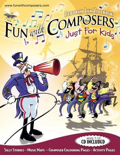 Fun with Composers - "Just for Kids"  (Ages 7-12)