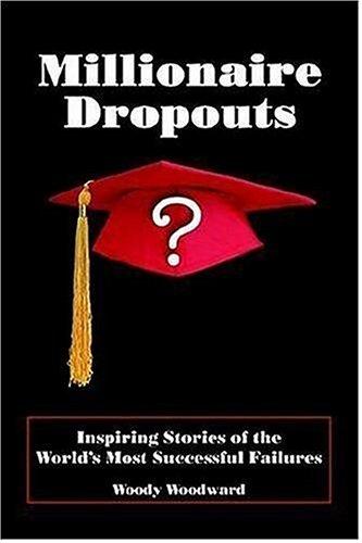 Millionaire Dropouts